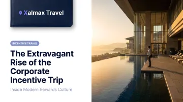 The Extravagant Rise of the Corporate Incentive Trip