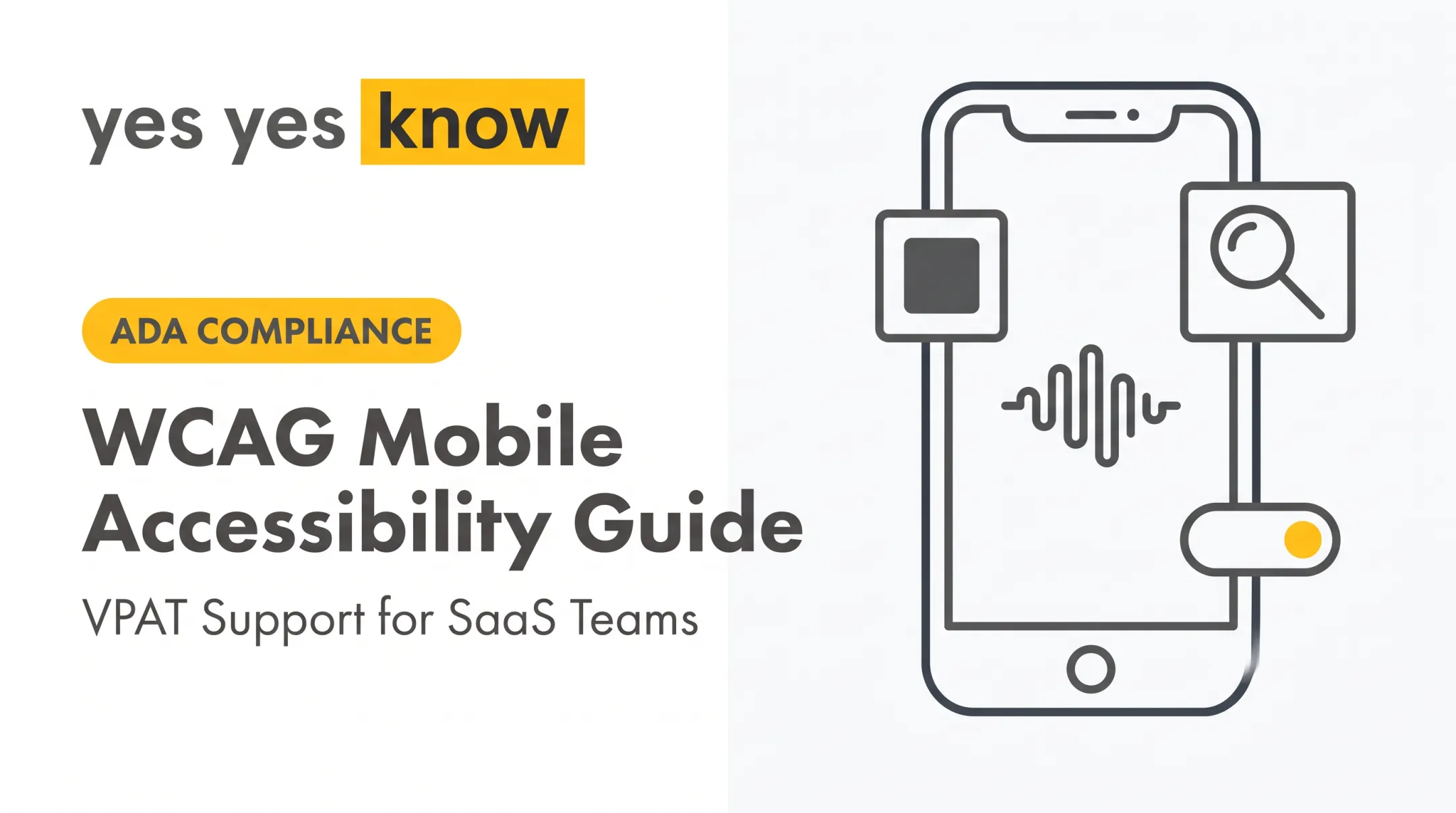 WCAG Mobile Accessibility Guide