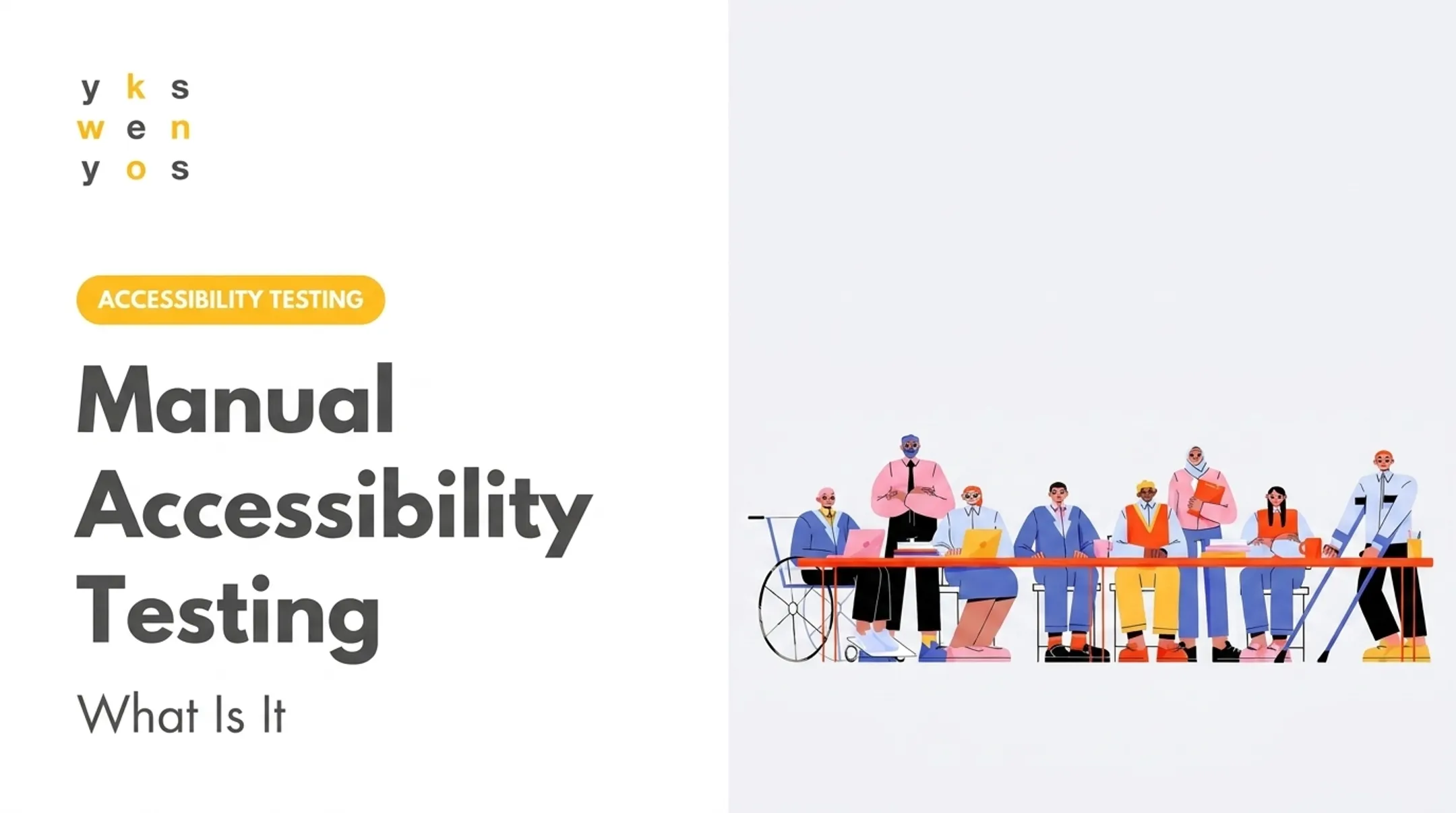 Manual Accessibility Testing: What Is It