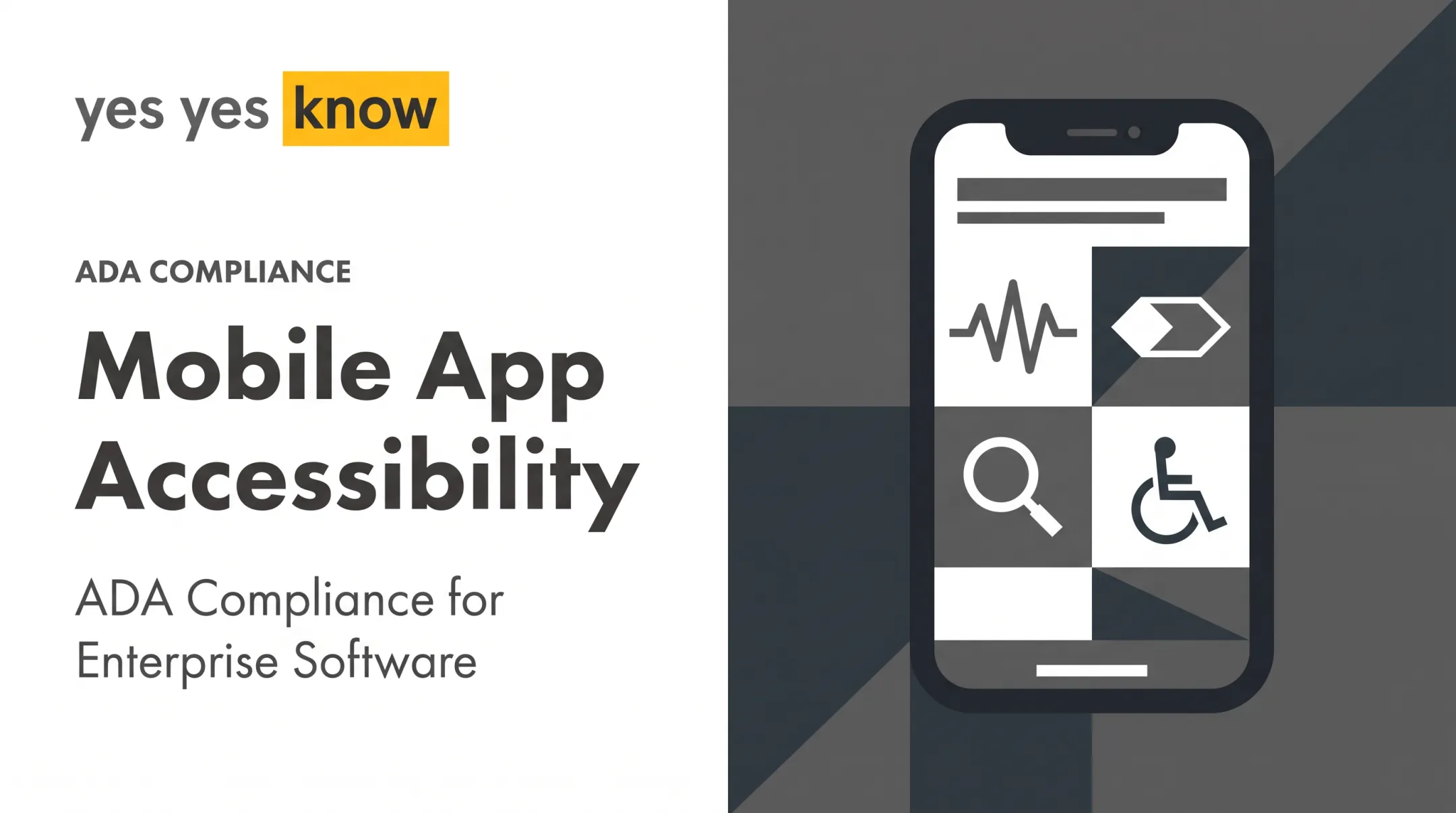 Mobile App Accessibility