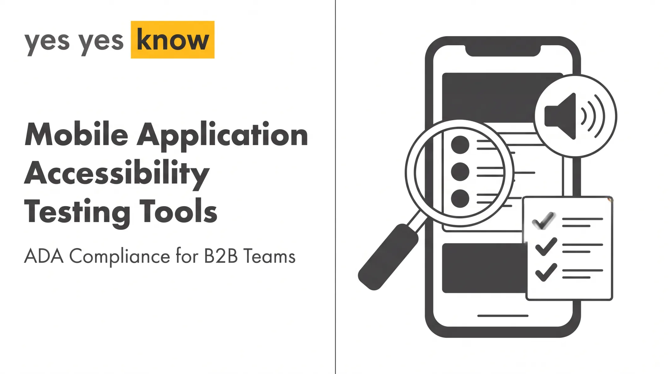 Mobile Application Accessibility Testing Tools
