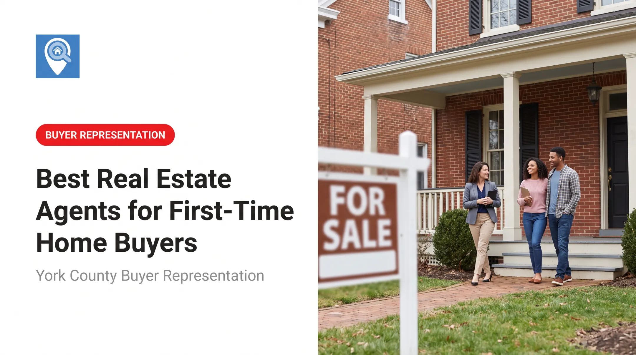 Best Real Estate Agents for First-Time Home Buyers
