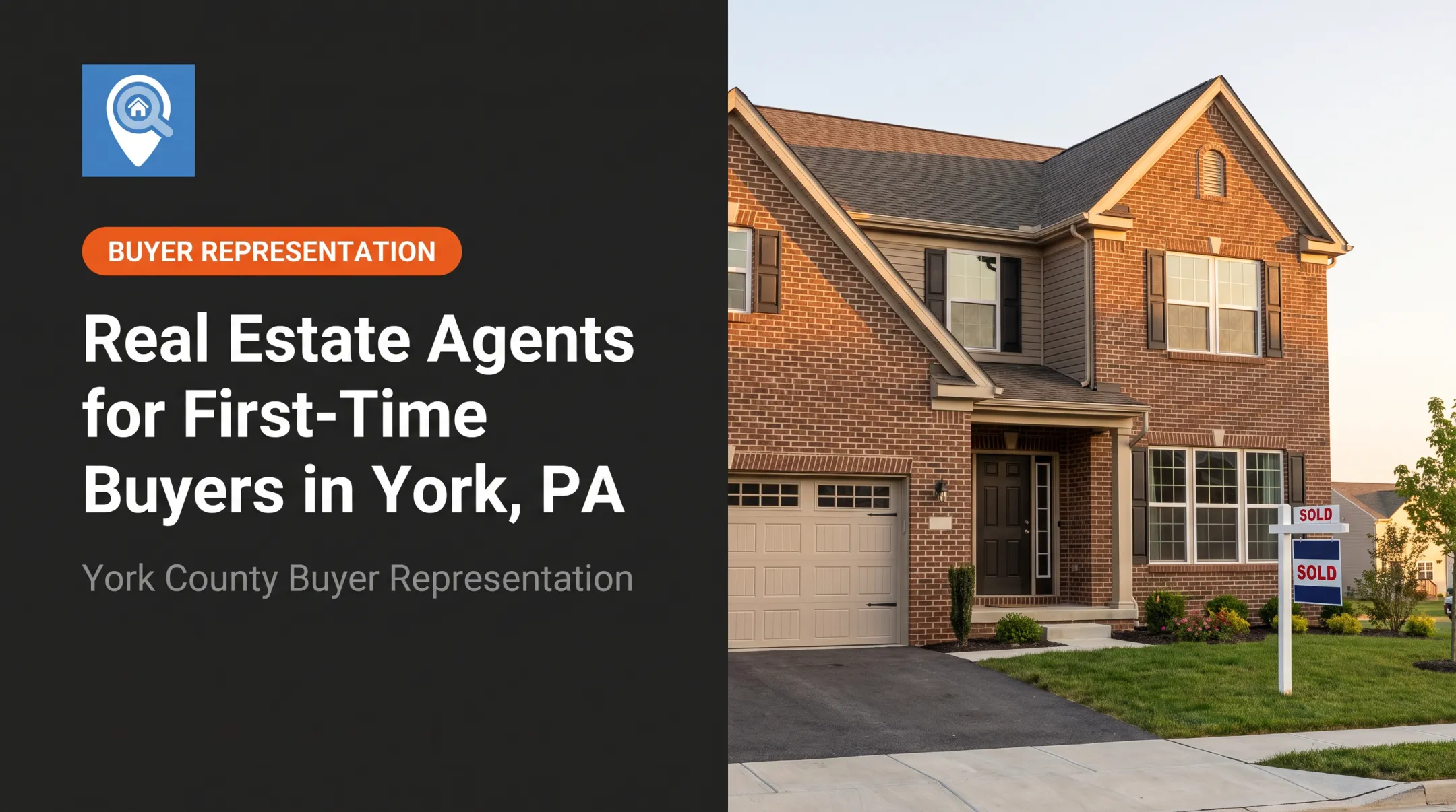 Real Estate Agents for First-Time Buyers in York, PA