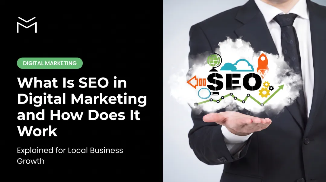 What Is SEO in Digital Marketing and How Does It Work
