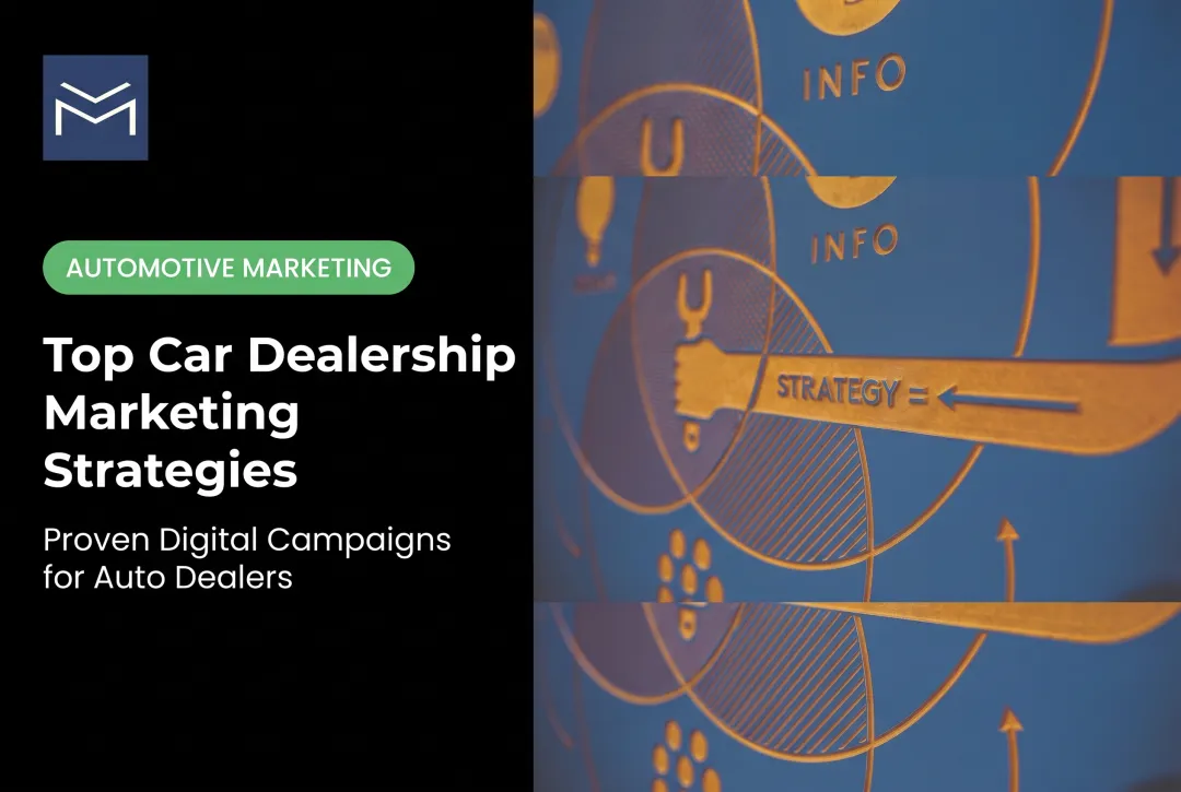 Top Car Dealership Marketing Strategies