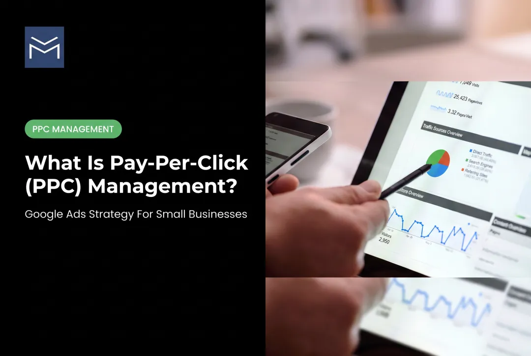 What Is Pay-Per-Click (PPC) Management?