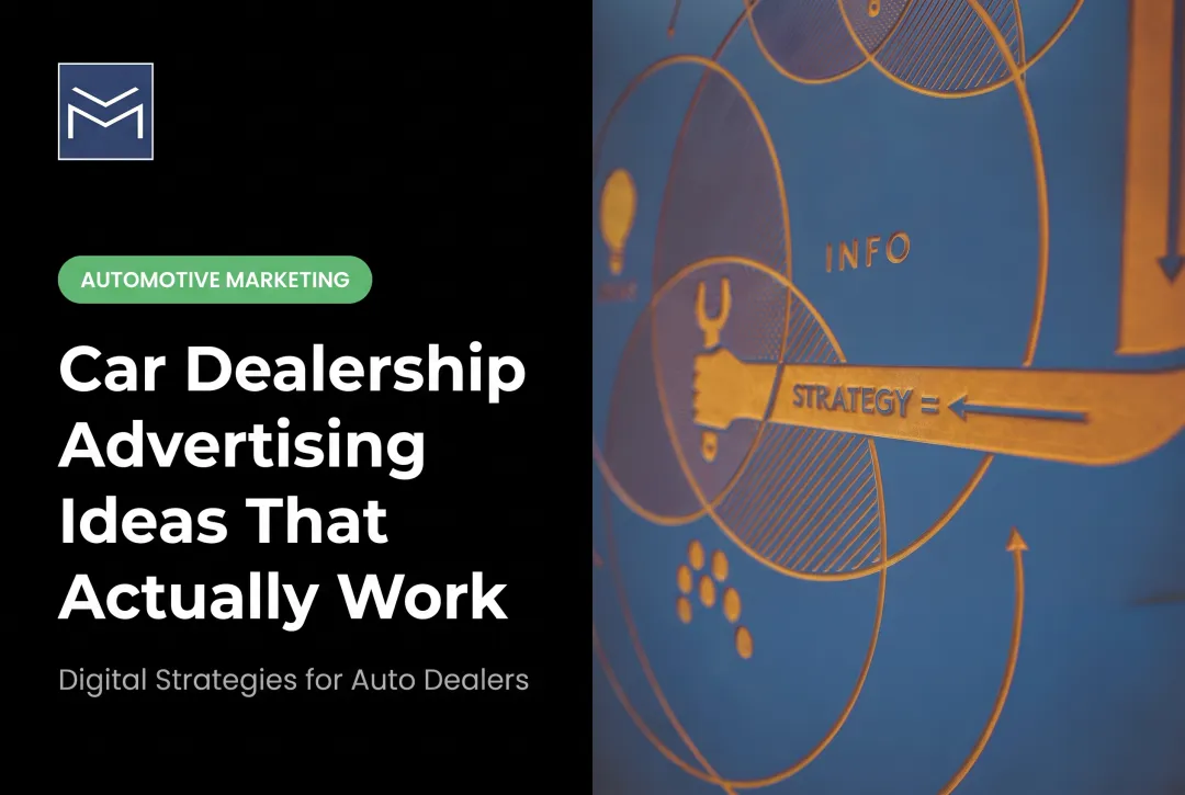 Car Dealership Advertising Ideas That Actually Work