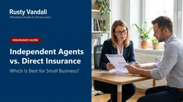 Independent Agents vs. Direct Insurance: Which Is Best for Small Business?