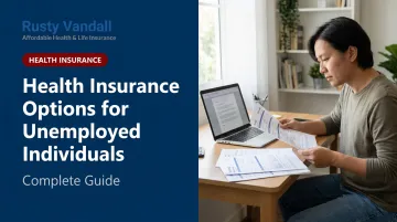 Health Insurance Options for Unemployed Individuals: Complete Guide