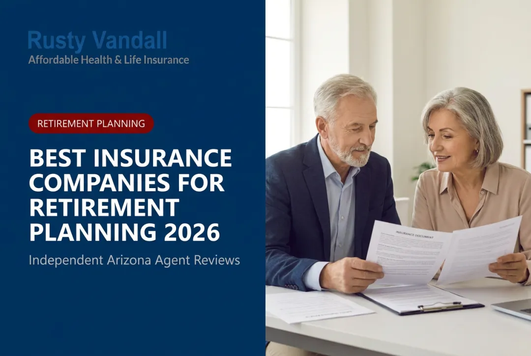 Best Insurance Companies for Retirement Planning 2026