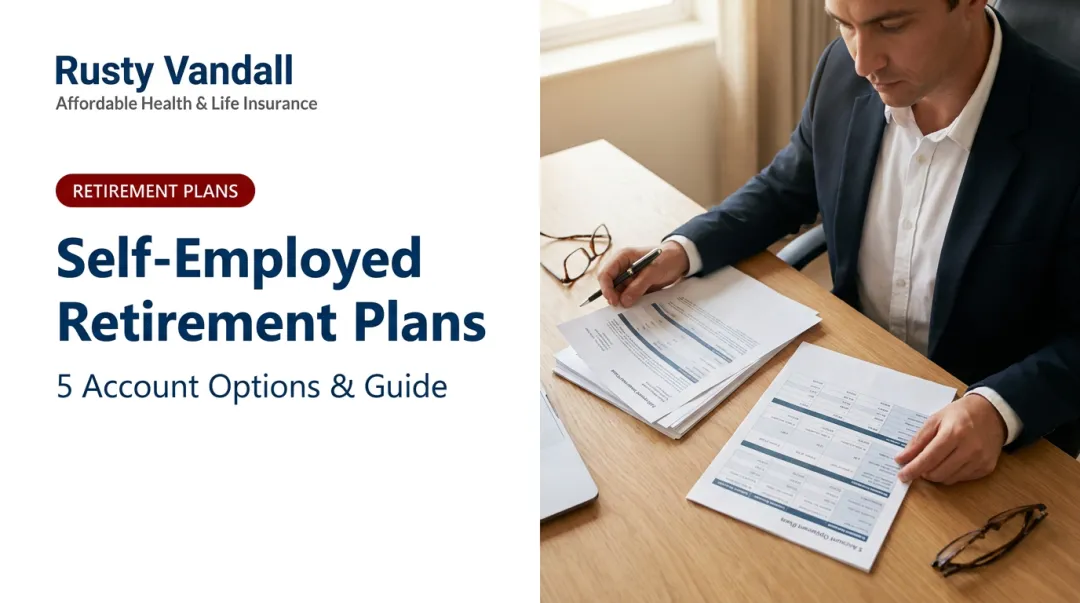 Self-Employed Retirement Plans: 5 Account Options & Guide