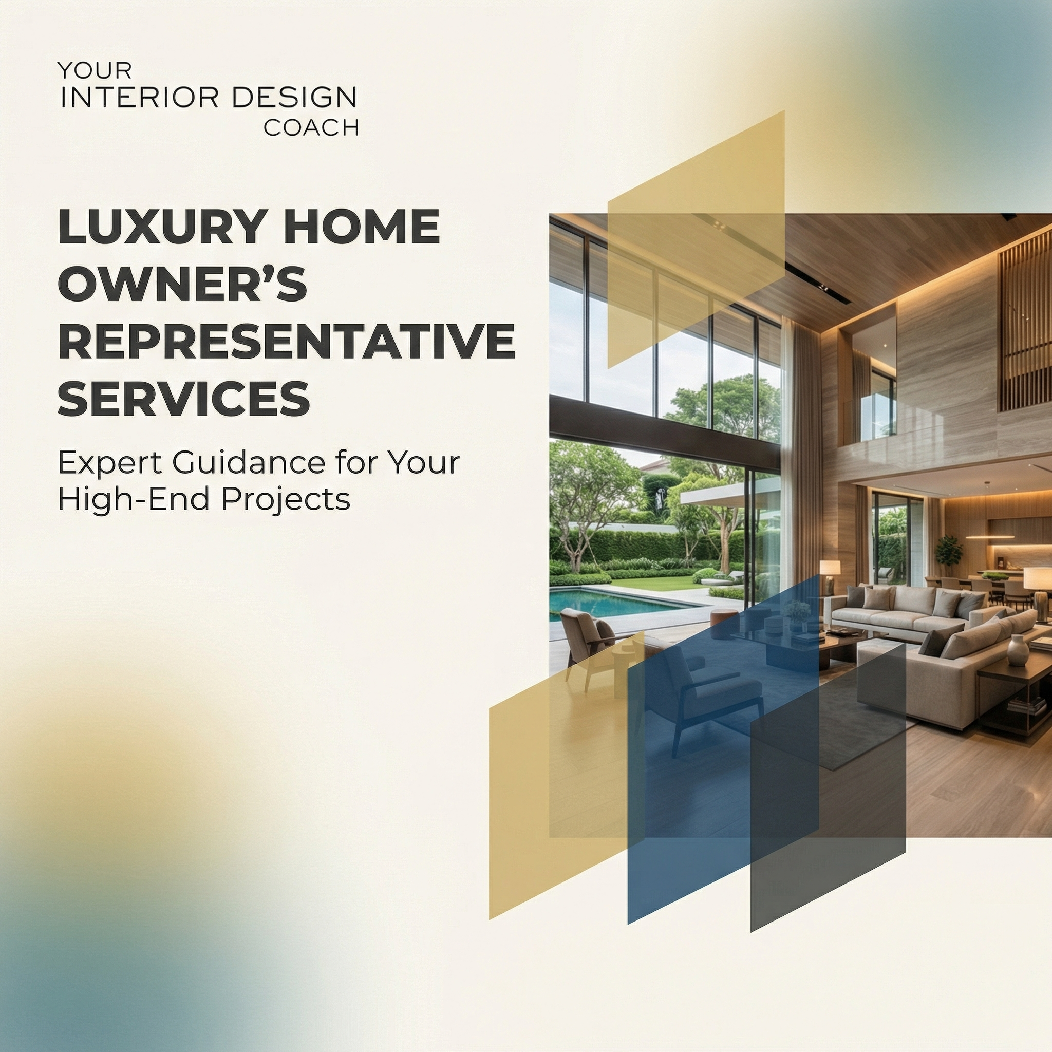 Luxury Home Owner's Representative Services