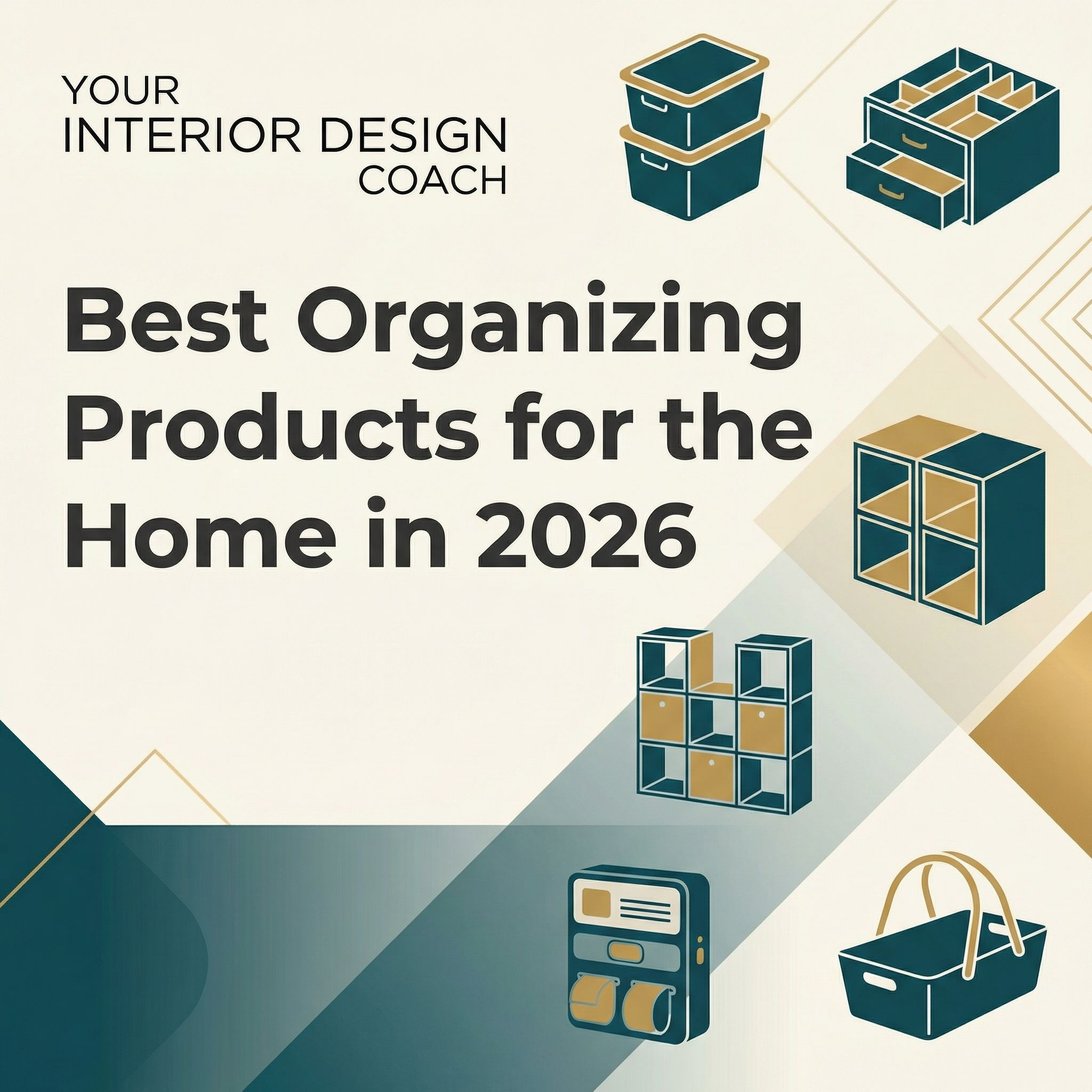 Best Organizing Products for the Home in 2026