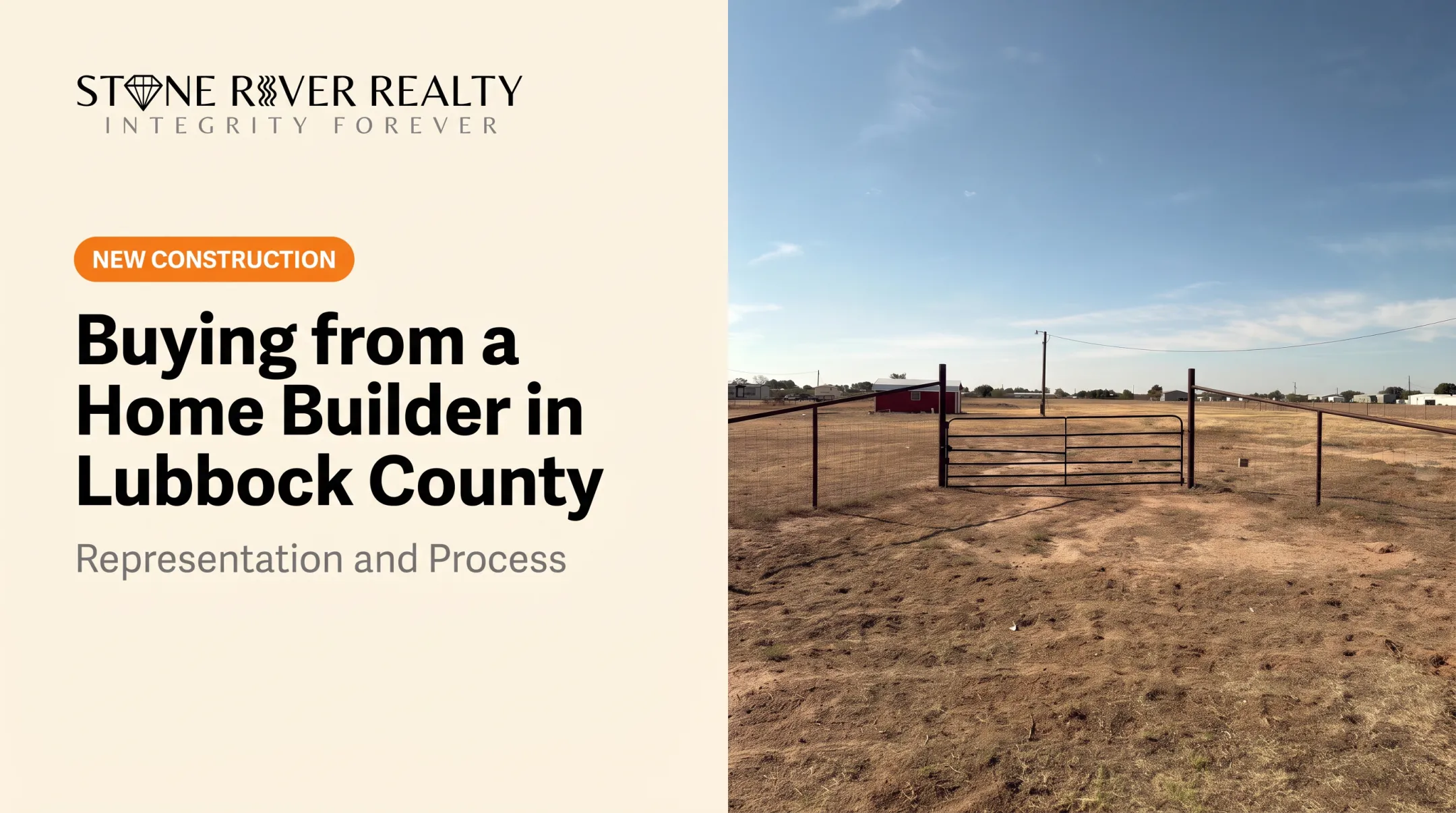 Buying from a Home Builder in Lubbock County: Representation and Process