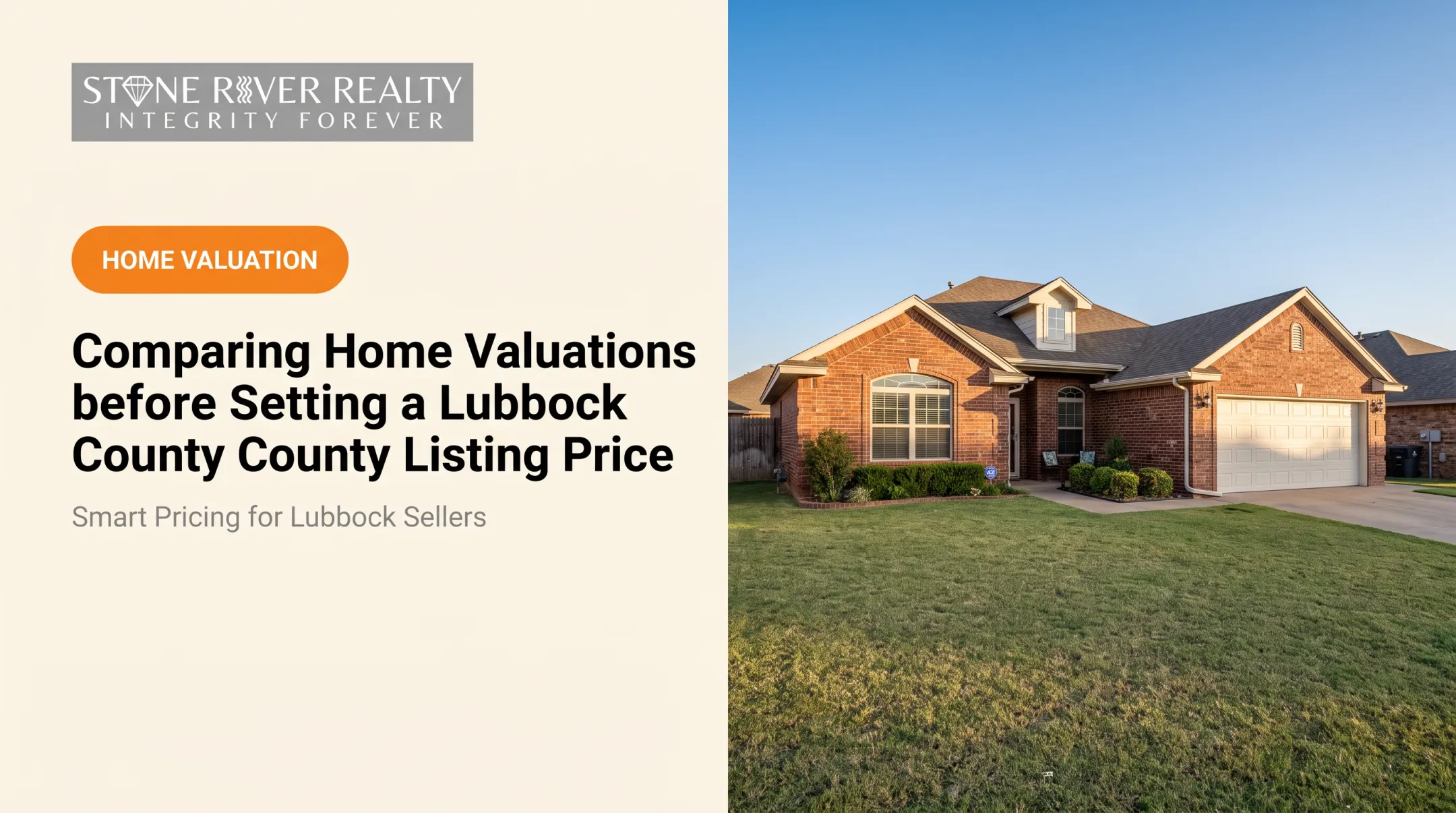 Comparing Home Valuations before Setting a Lubbock County Listing Price
