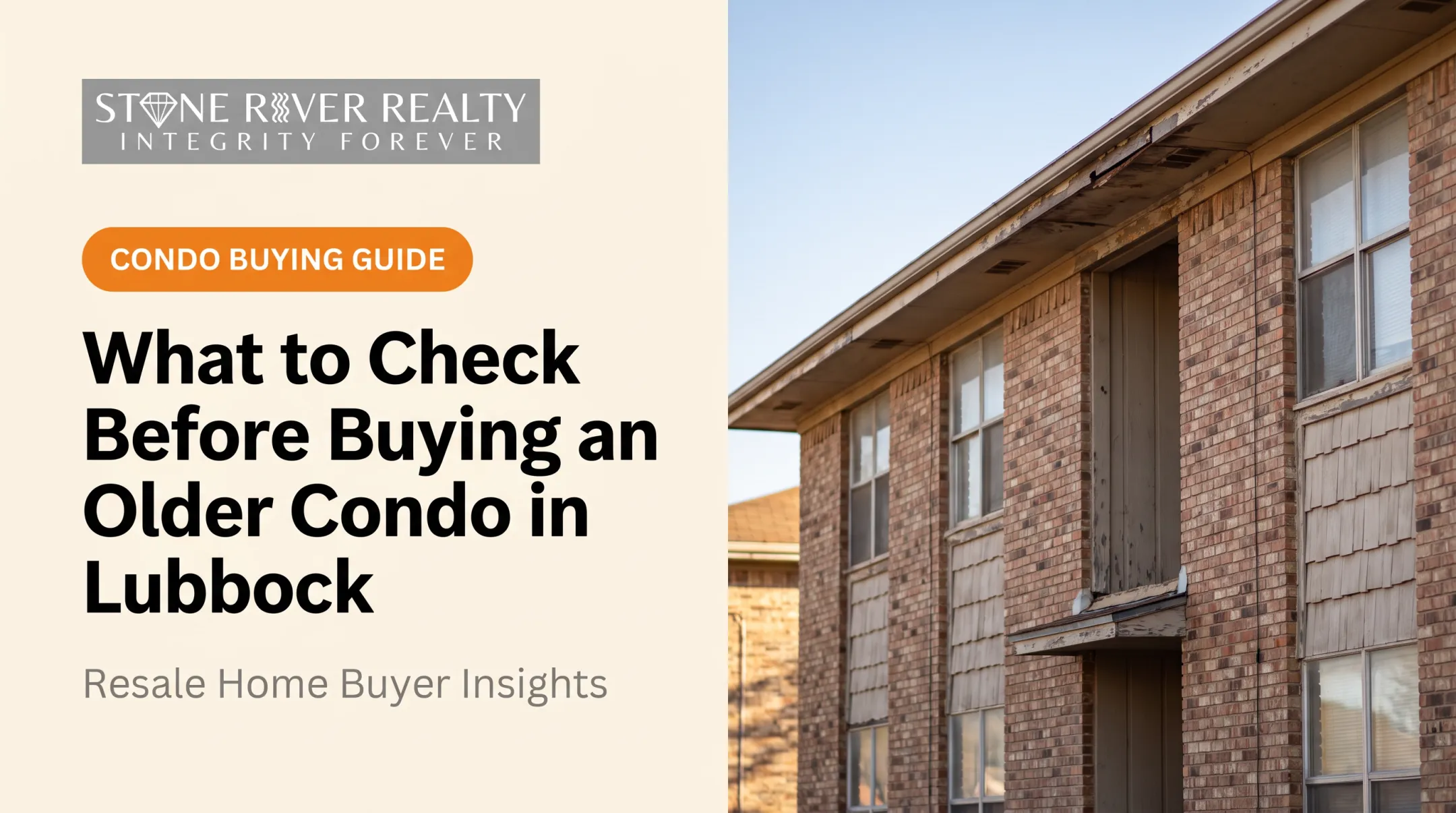 What to Check Before Buying an Older Condo in Lubbock