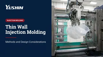 Thin Wall Injection Molding: Methods and Design Considerations