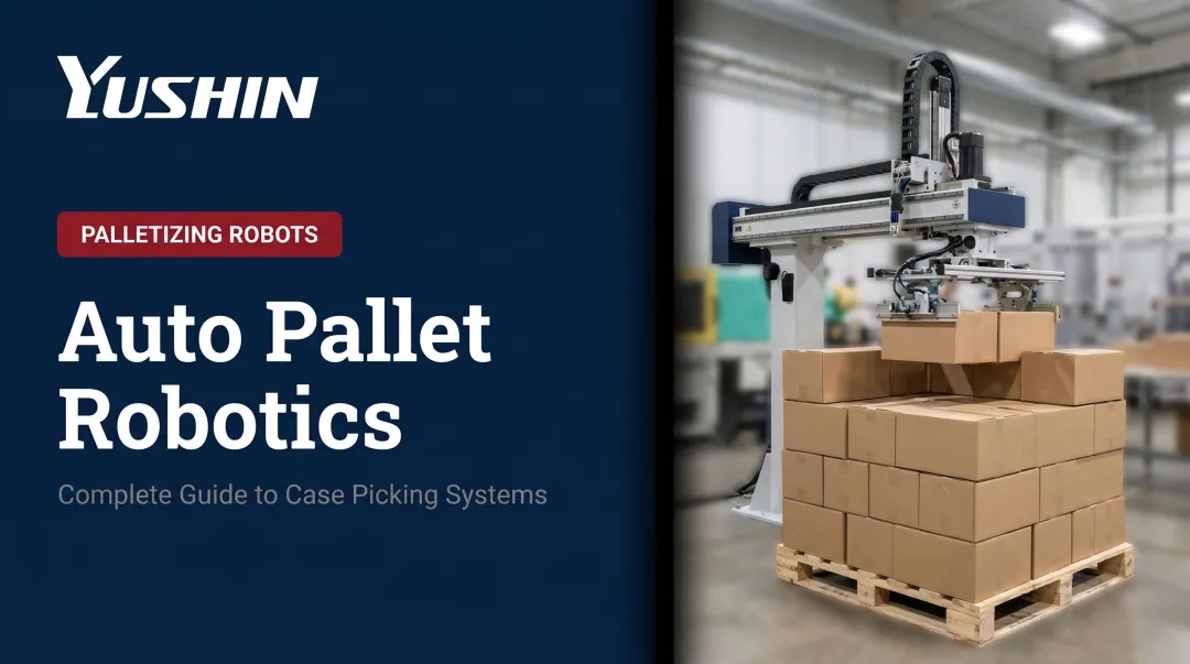Auto Pallet Robotics: Complete Guide to Case Picking Systems
