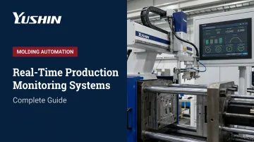 Real-Time Production Monitoring Systems: Complete Guide