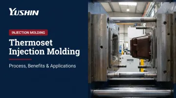 Thermoset Injection Molding: Process, Benefits & Applications