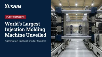 World's Largest Injection Molding Machine Unveiled