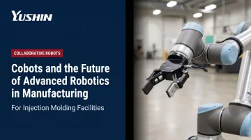 Cobots and the Future of Advanced Robotics in Manufacturing