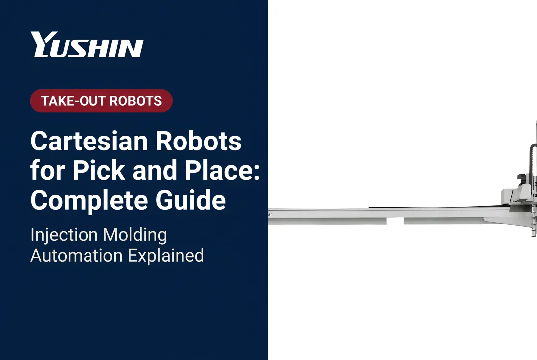 Cartesian Robots for Pick and Place: Complete Guide
