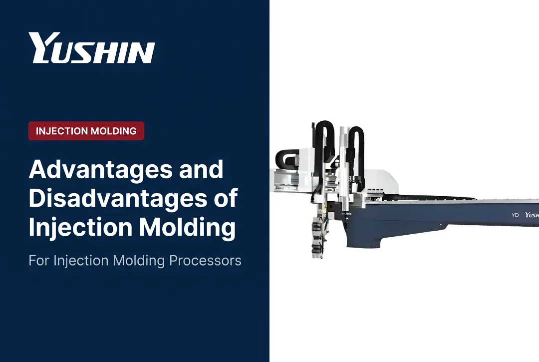 Advantages and Disadvantages of Injection Molding