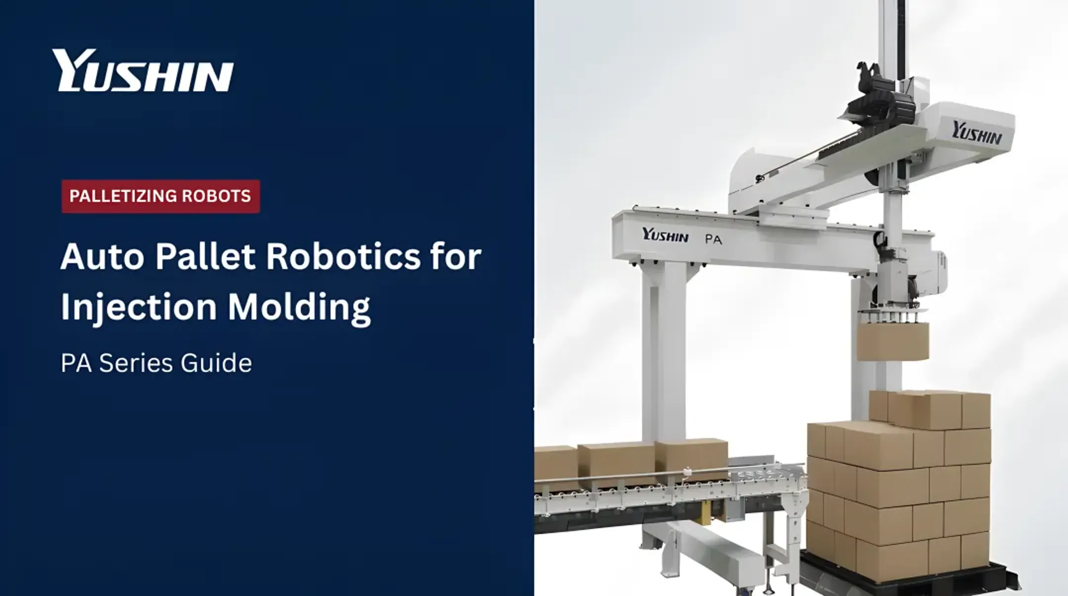 Yushin PA Series compact palletizing robot handling end-of-line packaging in an injection molding facility