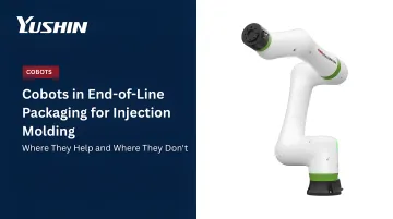 Cobots in End-of-Line Packaging for Injection Molding: Where They Help and Where They Don't