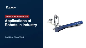 Applications of Robots in Plastics Manufacturing and Injection Molding