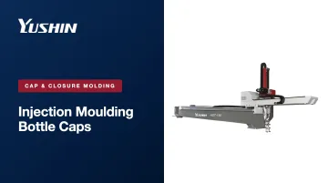 Injection Moulding Bottle Caps: High-Speed Automation, EOAT and IML