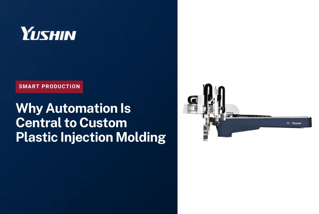 Why Automation Is Central to Custom Plastic Injection Molding