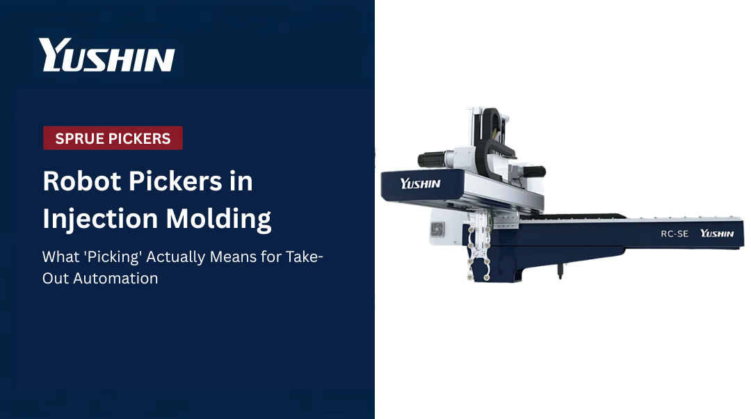 Robot Pickers in Injection Molding: What 'Picking' Actually Means for Take-Out Automation
