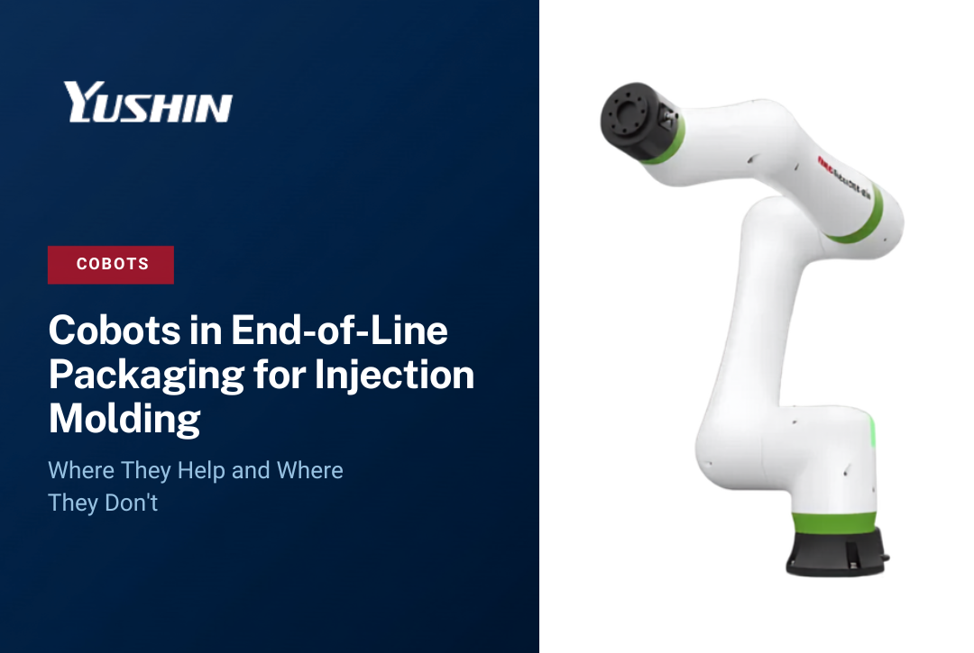 Cobots in End-of-Line Packaging for Injection Molding: Where They Help and Where They Don't