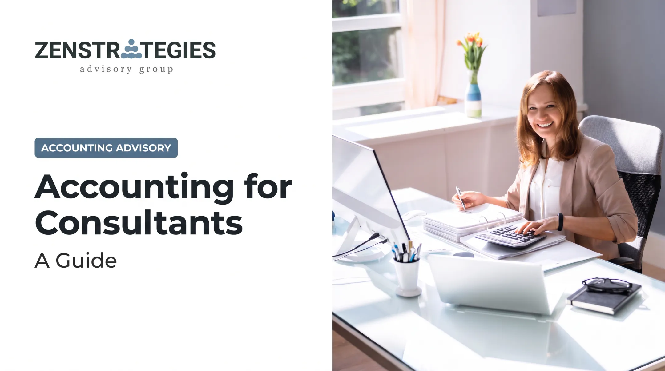 Accounting for Consultants: A Guide