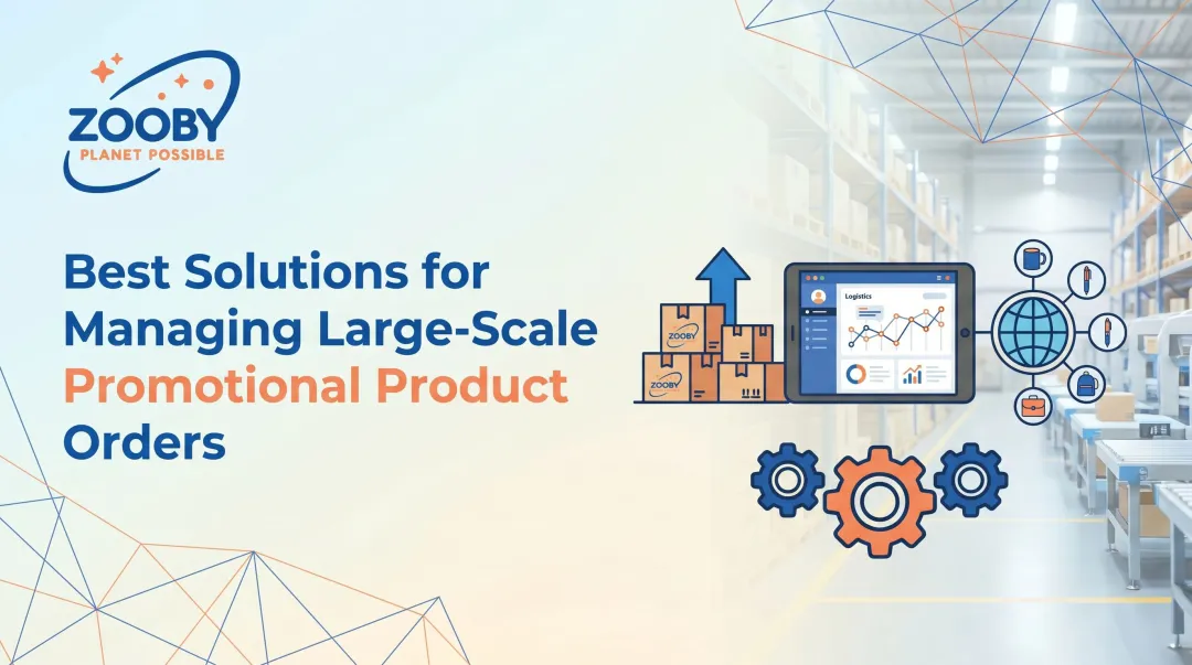 Best Solutions for Managing Large-Scale Promotional Product Orders