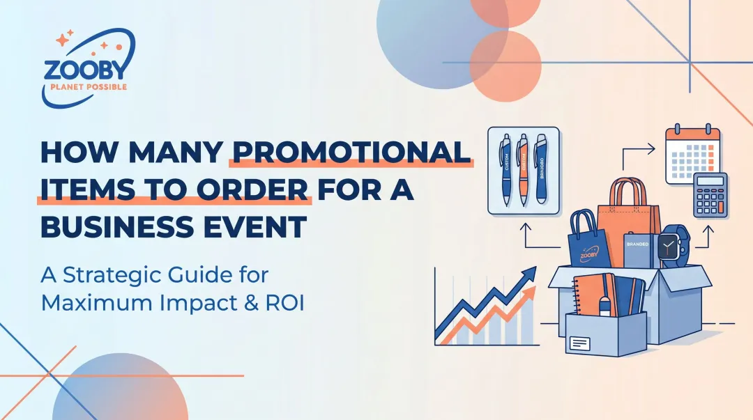 How Many Promotional Items to Order for a Business Event