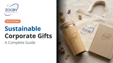 Sustainable Corporate Gifts: A Complete Guide