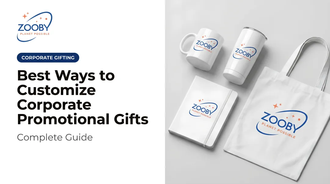 Best Ways to Customize Corporate Promotional Gifts: Complete Guide