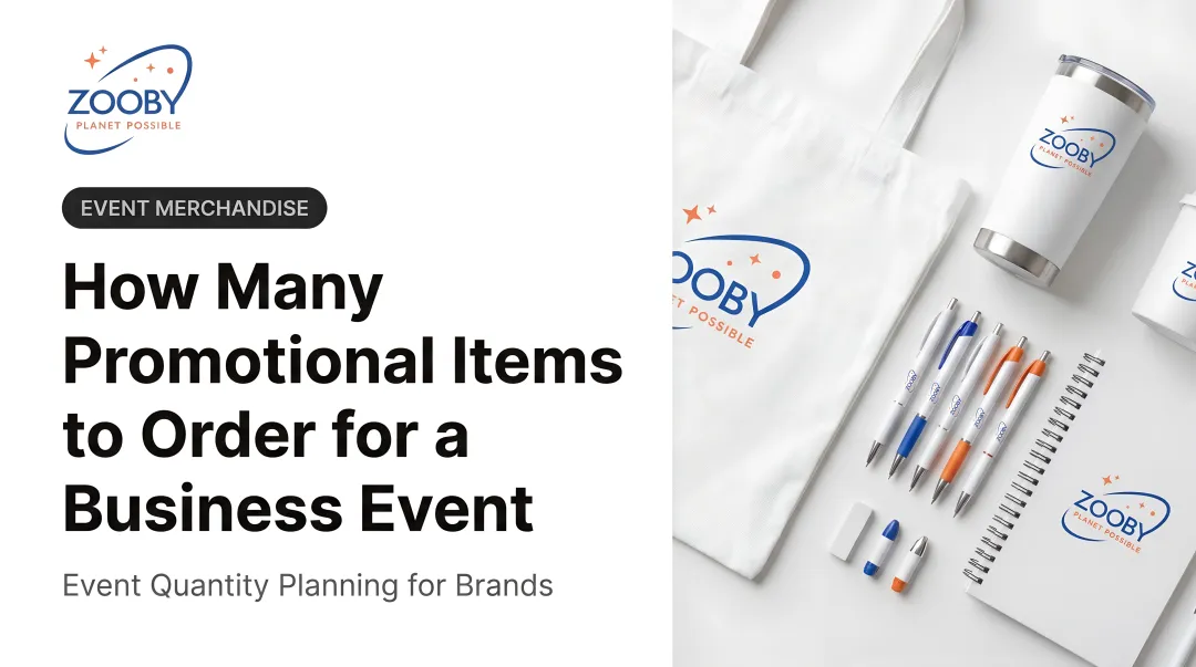 How Many Promotional Items to Order for a Business Event